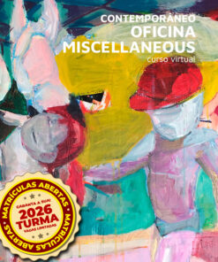 Oficina Miscellaneous CONTEMPORÂNEO - Curso Virtual 2026